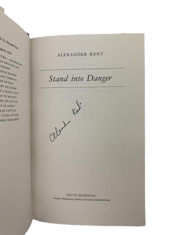 Kent, Alexander - Stand Into Danger - SIGNED | image2