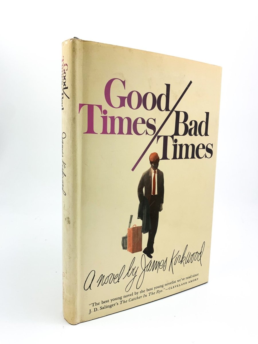 Kirkwood, James - Good Times / Bad Times - SIGNED | front cover