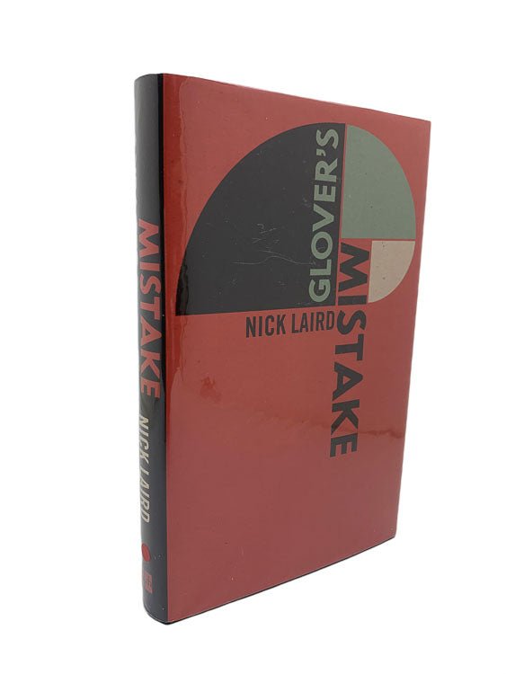  Nick Laird SIGNED First Edition | Glover'S Mstake | Cheltenham Rare Books