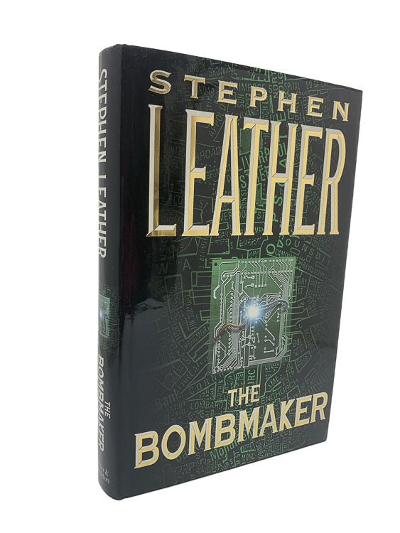 Leather, Stephen - The Bombmaker | front cover. Published by Hodder & Stoughton in 1999. Hardcover.  Condition:  Very Good ++ / Near Fine/Near Fine