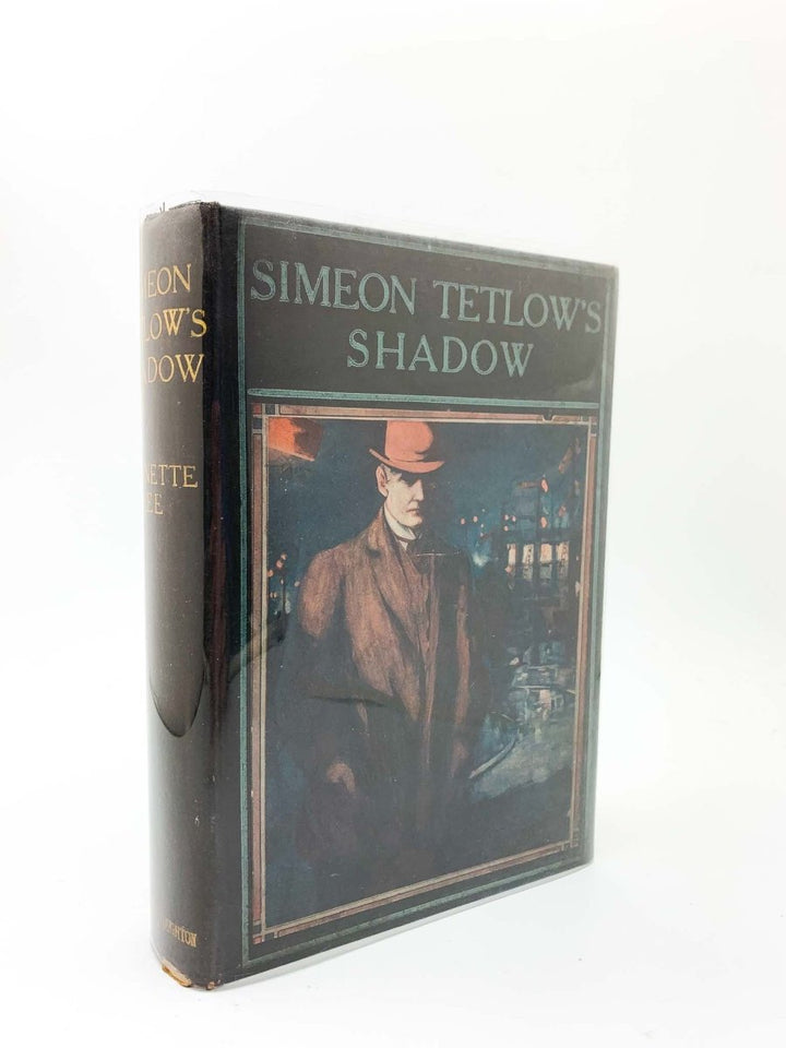 Lee, Jennette - Simeon Tetlow's Shadow | front cover. Published by Hodder & Stoughton in 1909. Hardcover.  Condition:  Very Good ++/No Jacket