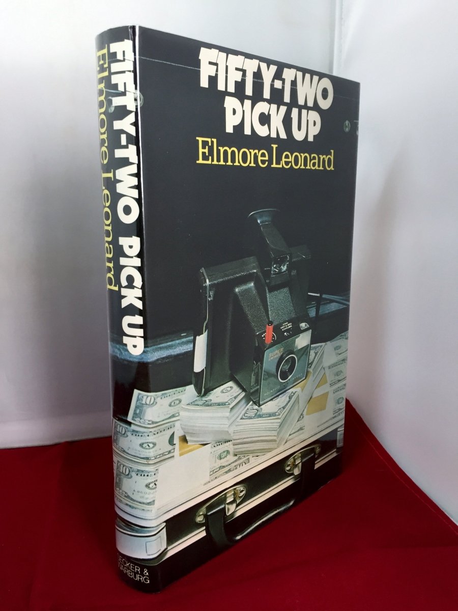 Leonard, Elmore - Fifty-Two Pick Up | front cover