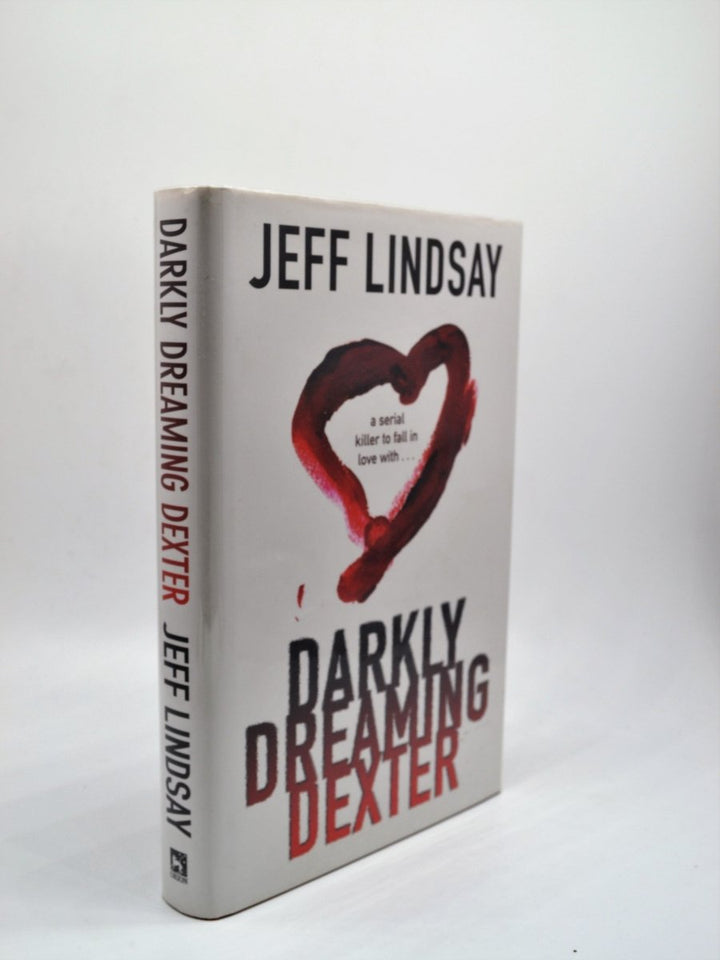 Lindsay, Jeff - Darkly Dreaming Dexter | front cover