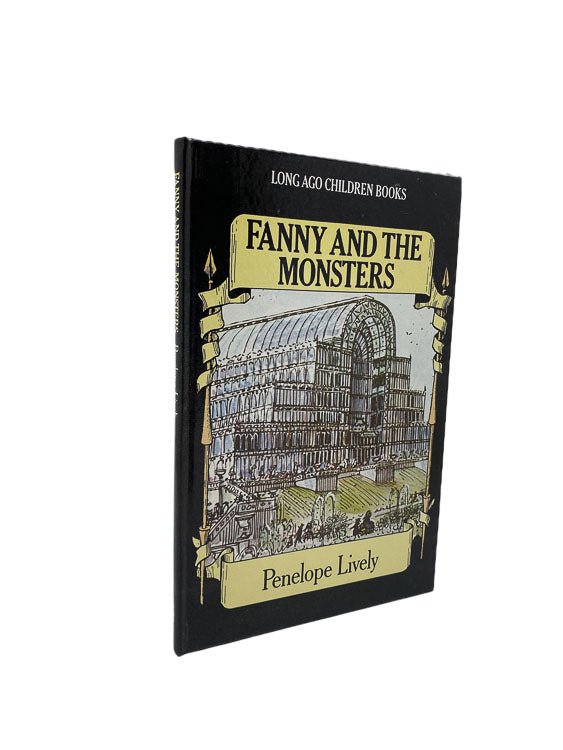 Lively, Penelope - Fanny and the Monsters - SIGNED | front cover