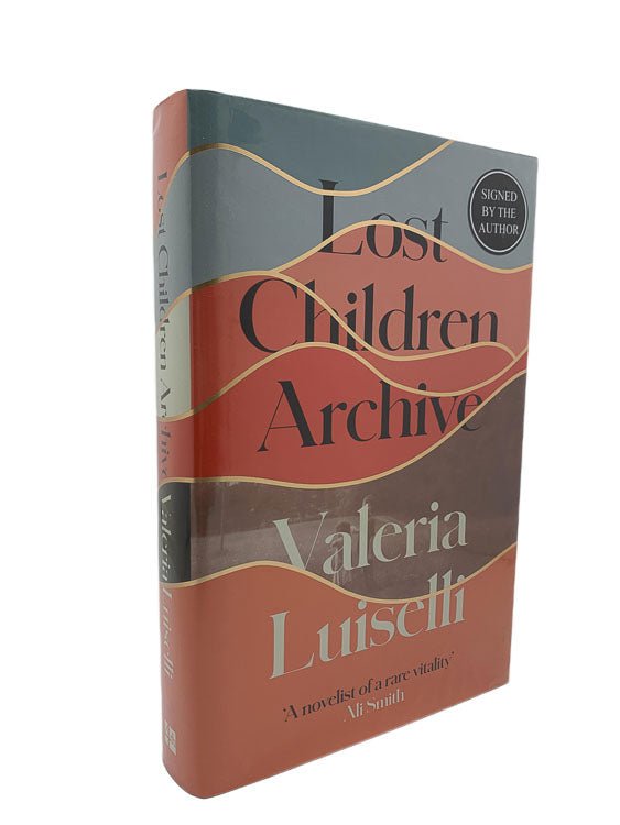 Luiselli, Valeria - Lost Children Archive - SIGNED | front cover. Published by Fourth Estate in 2019. Hardcover.  Condition:  Near Fine/Fine