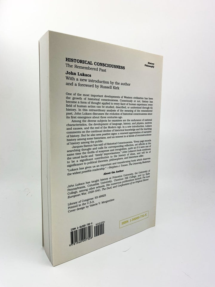 Lukacs, John - Historical Consciousness : The Remembered Past - SIGNED | back cover