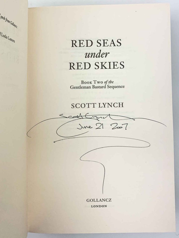 Lynch, Scott - Red Seas Under Red Skies - SIGNED & DATED - SIGNED | image3