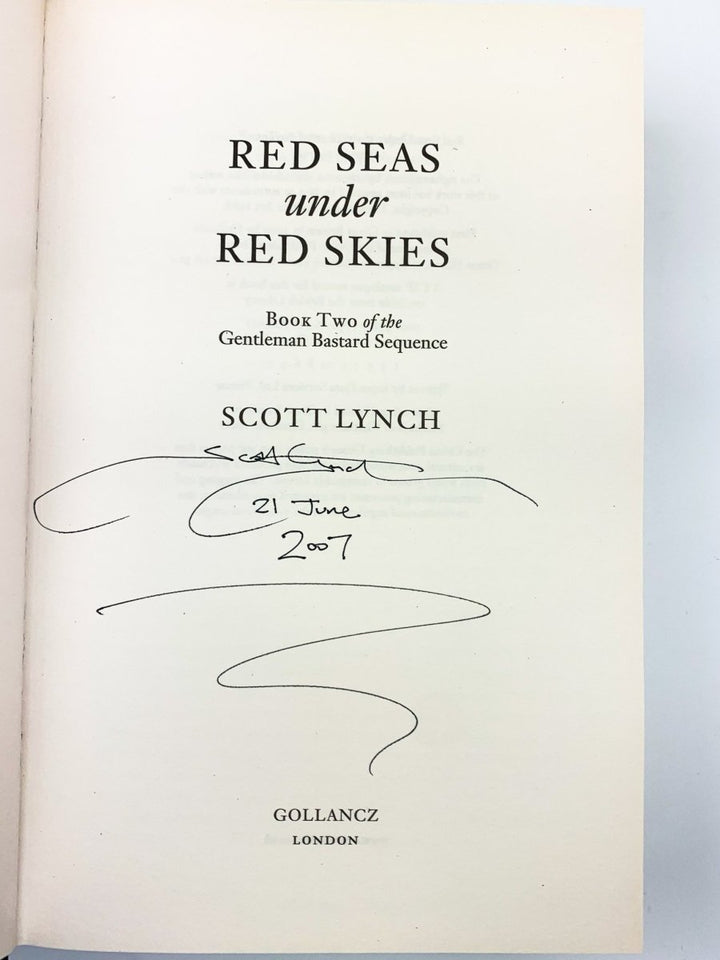 Lynch, Scott - Red Seas Under Red Skies - SIGNED & DATED - SIGNED | signature page