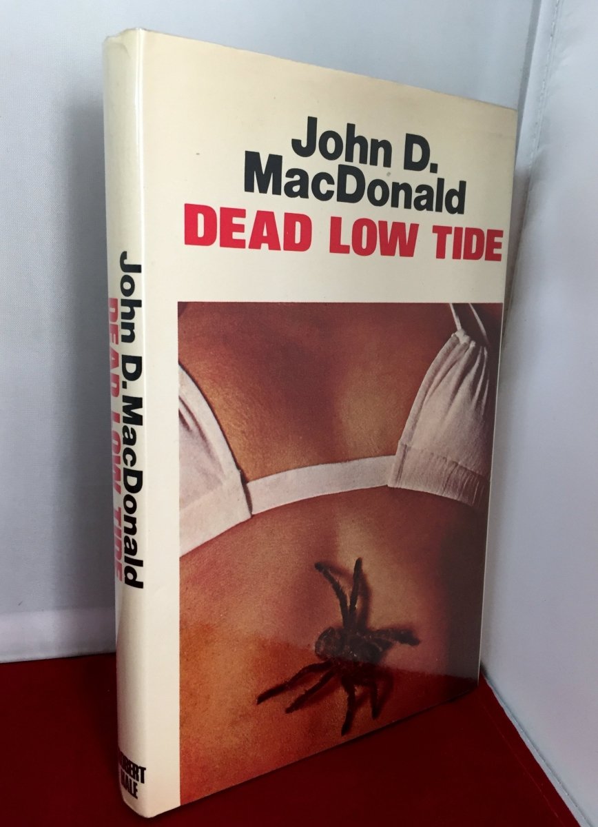 MacDonald, John D - Dead Low Tide. First Edition, Hardcover, Crime