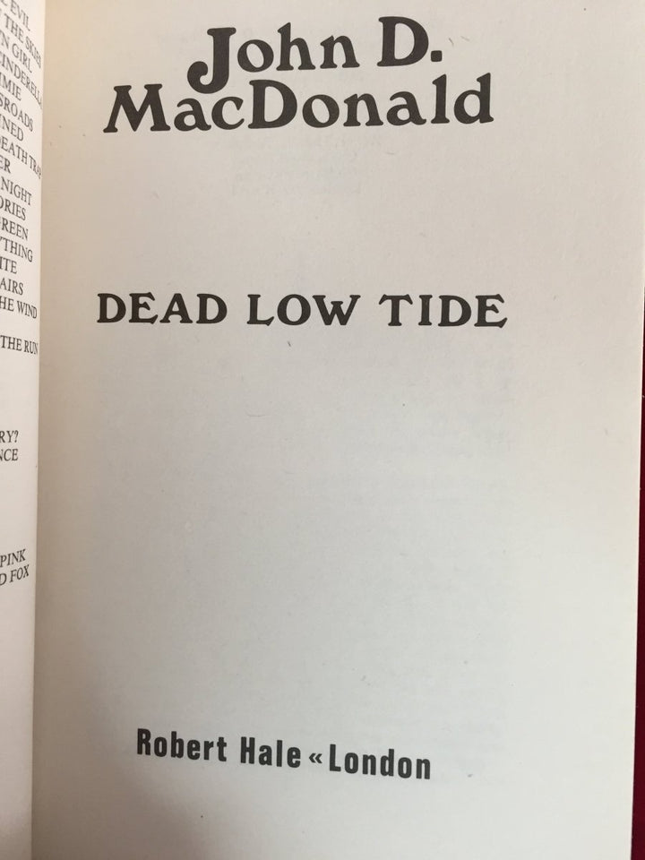 MacDonald, John D - Dead Low Tide. First Edition, Hardcover, Crime
