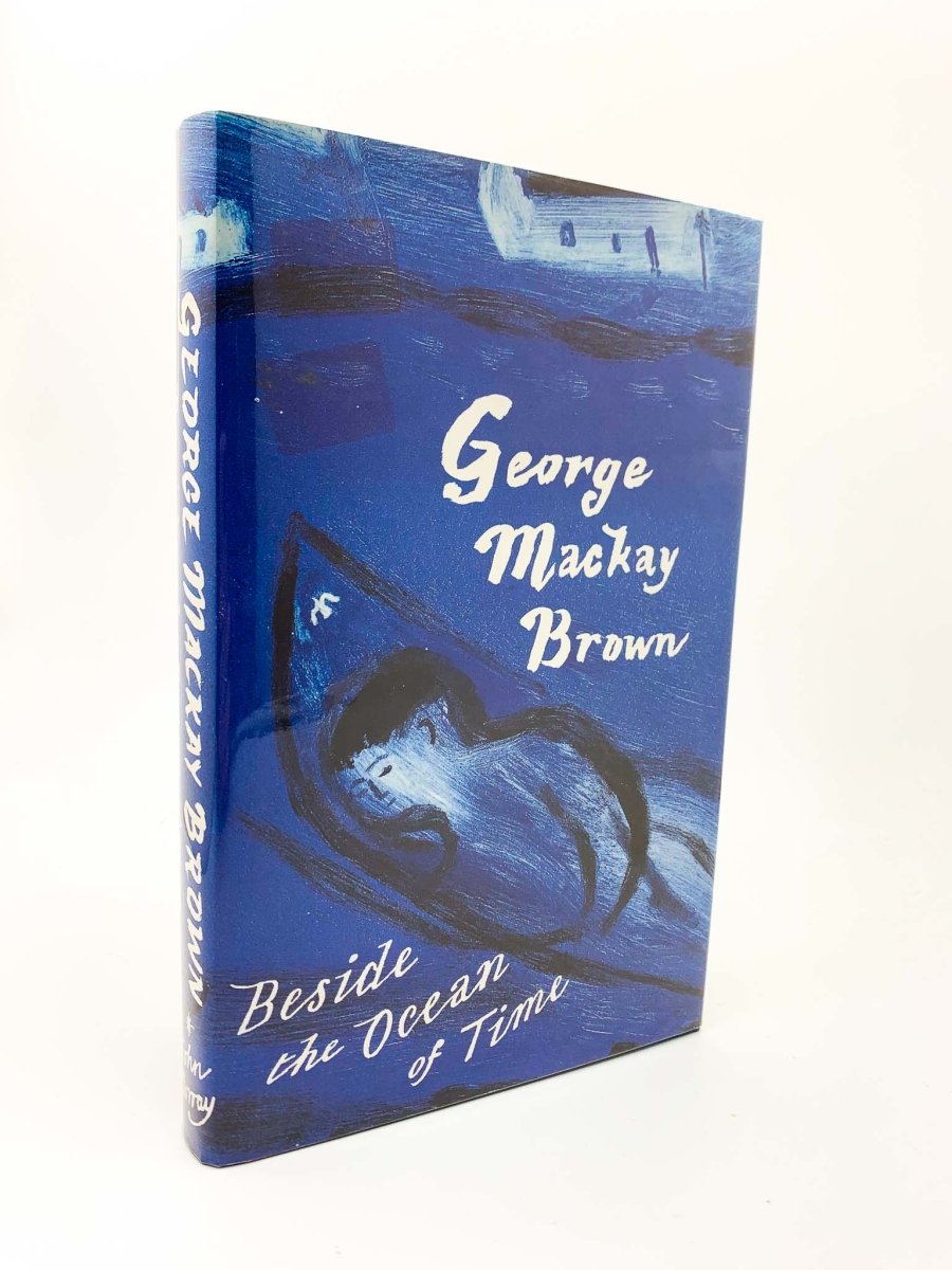 Mackay Brown, George - Beside the Ocean of Time | image1