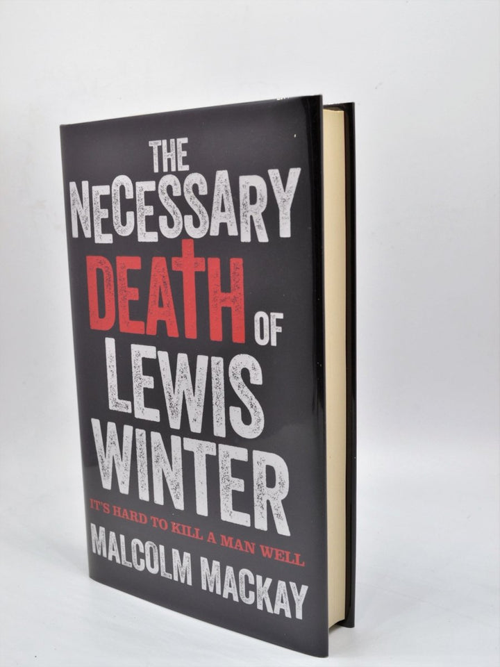 Mackay, Malcolm - The Necessary Death of Lewis Winter | front cover