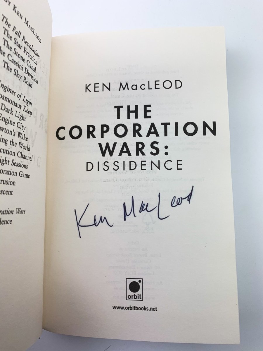 Macleod, Ken - The Corporation Wars : Dissidence - SIGNED | signature page