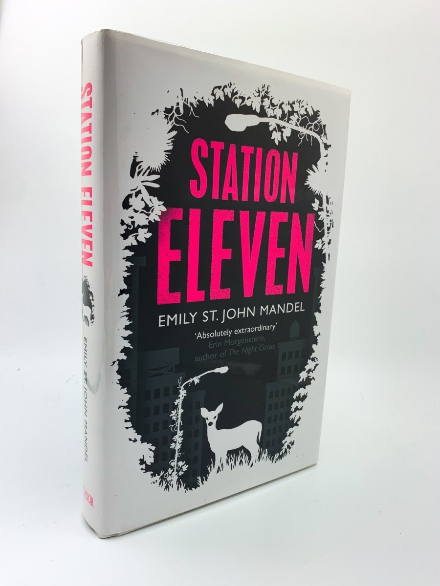 Mandel, Emily St John - Station Eleven - SIGNED, LINED and DATED - SIGNED | front cover