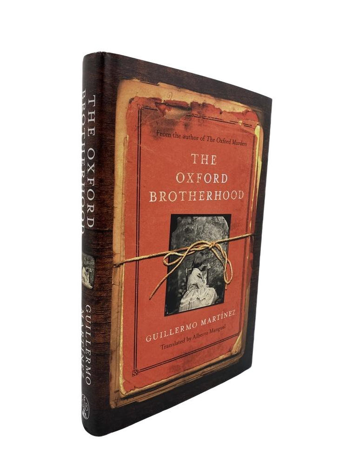 Martinez, Guillermo - The Oxford Brotherhood | front cover. Published by Little Brown in 2021. Hardcover.  Condition:  Near Fine +/Near Fine +