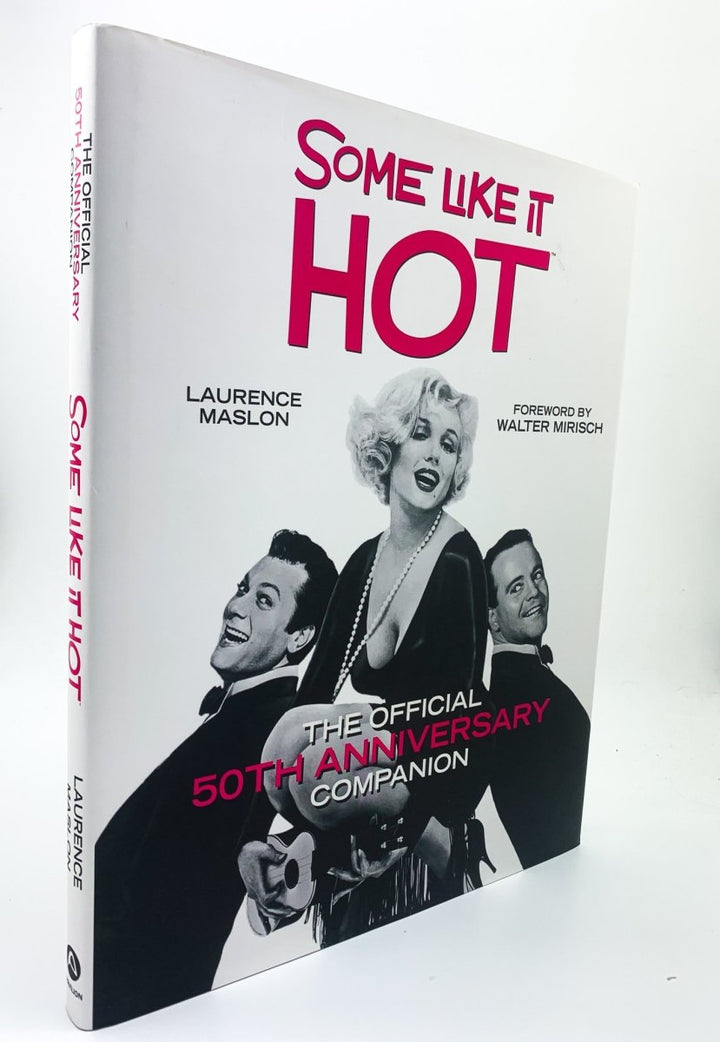 Maslon, Laurence - Some Like It Hot - SIGNED | front cover