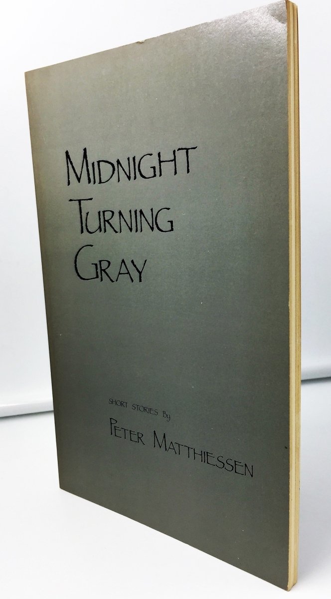 Matthiessen, Peter - Midnight Turning Gray | front cover