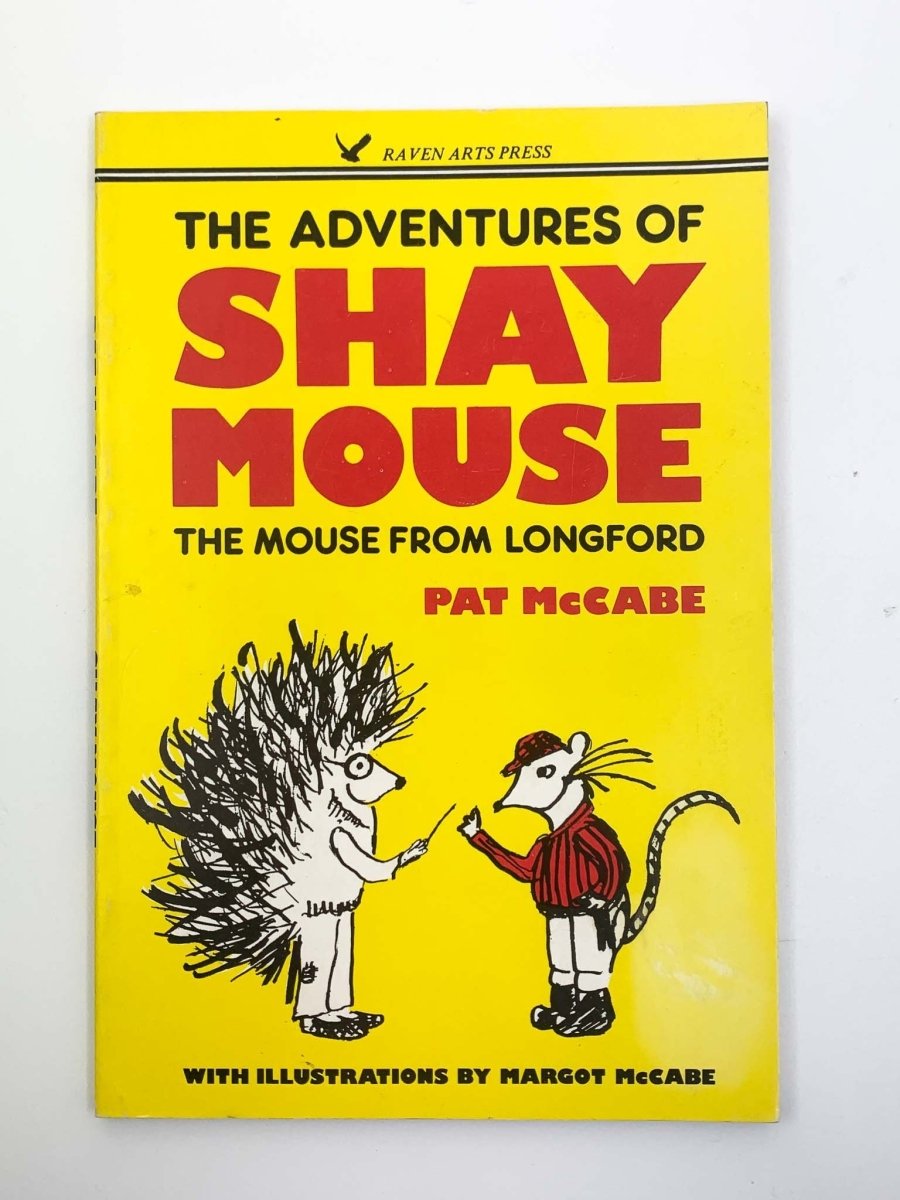 McCabe, Pat - The Adventures of Shay Mouse - SIGNED | front cover