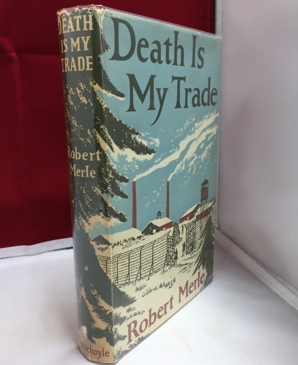 Merle, Robert - Death is My Trade | front cover