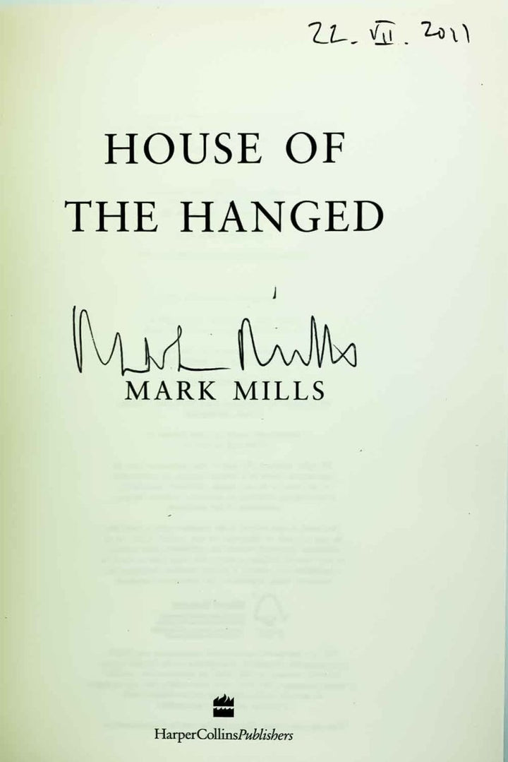 Mills, Mark - House of the Hanged - SIGNED | signature page