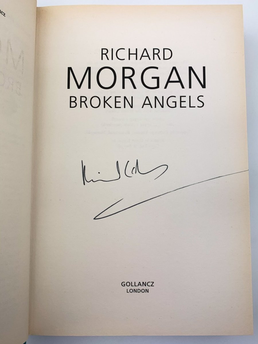 Morgan, Richard - Broken Angels - SIGNED | signature page