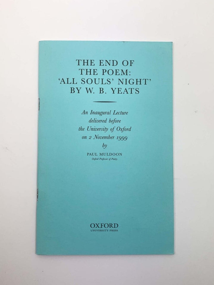 Muldoon, Paul - The End of the Poem - SIGNED | front cover