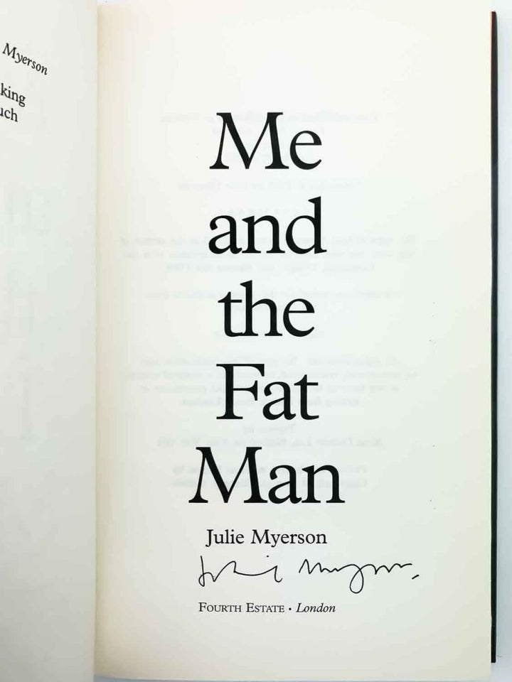 Myerson, Julie - Me and the Fat Man - Signed | signature page