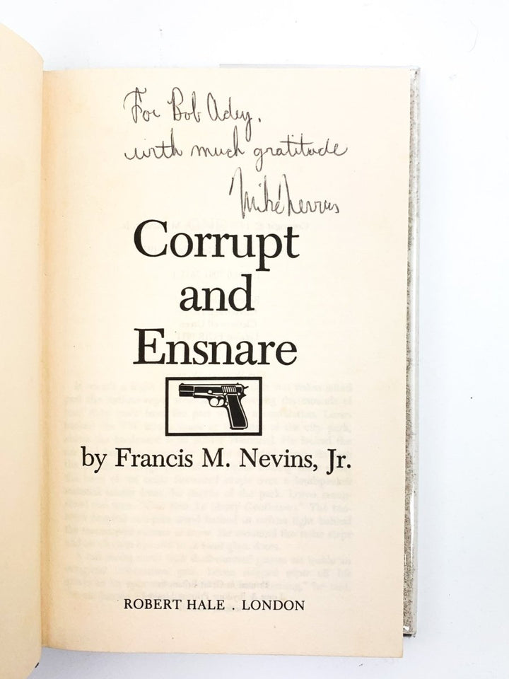Nevins, Francis M - Corrupt and Ensnare - SIGNED | signature page