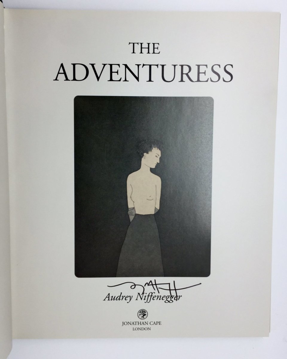 Niffenegger, Audrey - The Adventuress - SIGNED | signature page
