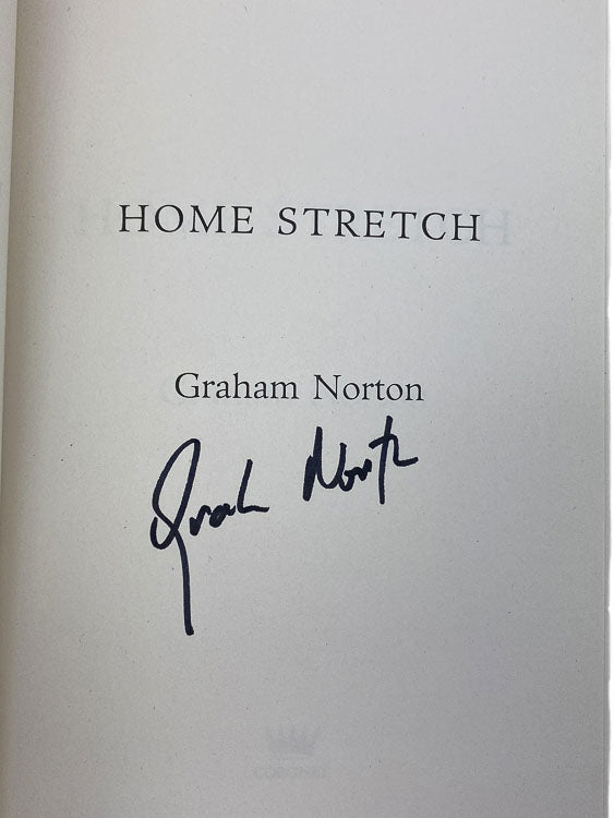 Norton, Graham - Home Stretch - SIGNED | signature page