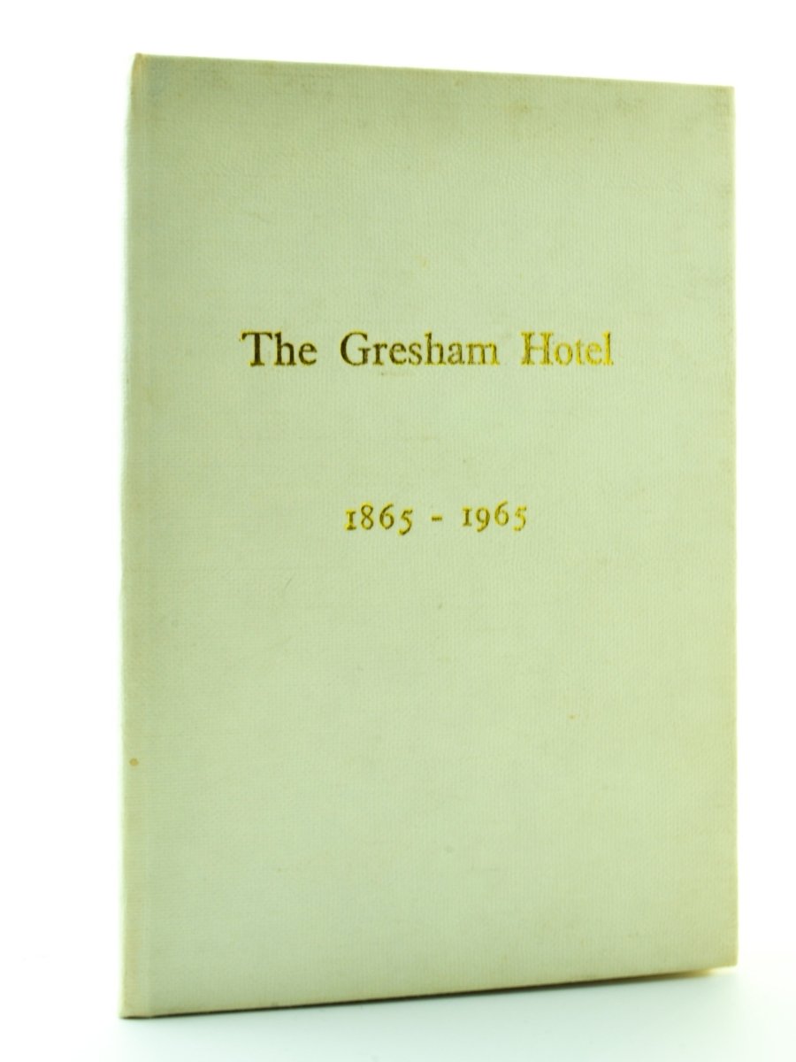 O'Connor, Ulick - The Gresham Hotel 1865 - 1965 | front cover