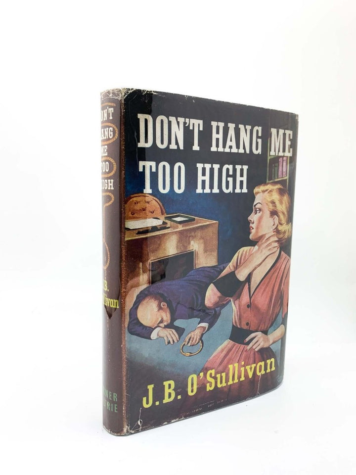 O'Sullivan, J B - Don't Hang Me Too High | front cover