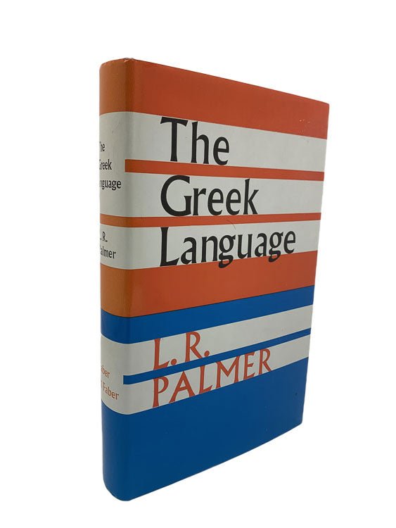 Palmer, Leonard R - The Greek Language | front cover