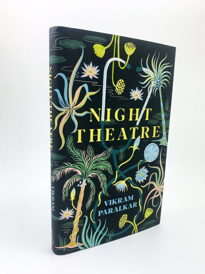 Paralkar, Vikram - Night Theatre | front cover. Published by Serpent's Tail in 2019. Hardcover.  Condition:  Fine/Fine