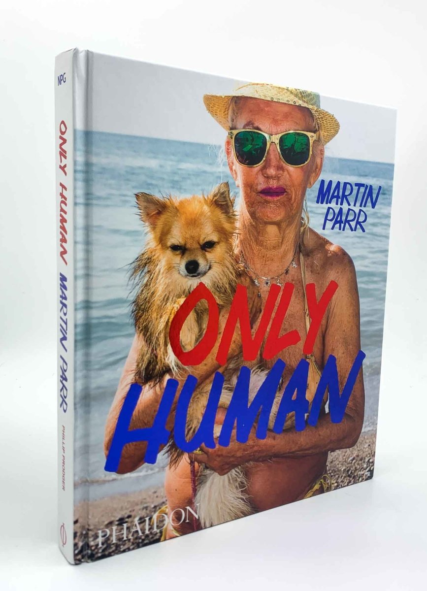  Martin Parr SIGNED First Edition | Only Human | Cheltenham Rare Books