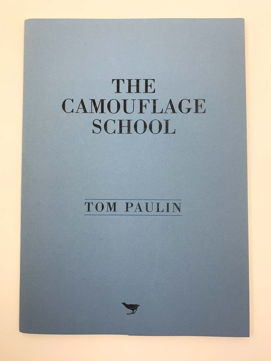 Paulin, Tom - The Camouflage School | front cover