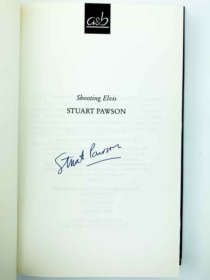 Pawson, Stuart - Shooting Elvis - SIGNED | signature page