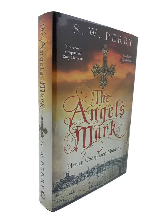 Perry, S W - The Angel's Mark | front cover. Published by Corvus in 2018. Hardcover.  Condition:  Fine/Fine