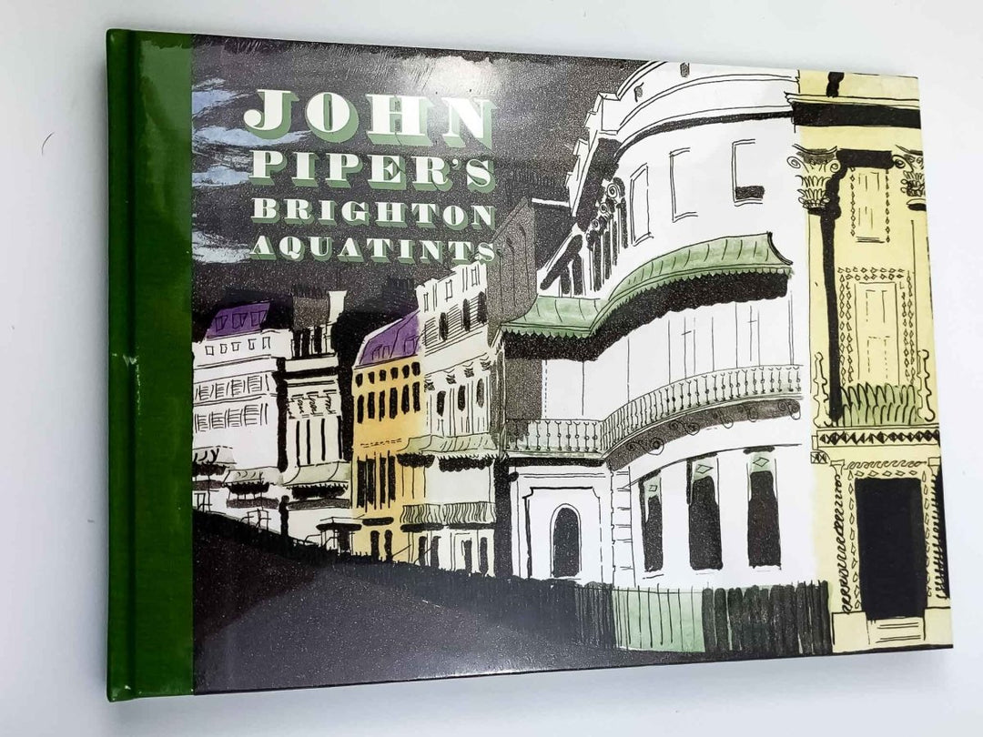 Powers, Alan - John Piper's Brighton Aquatints | image2