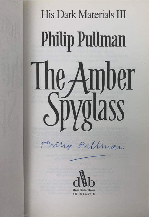 Pullman, Philip - The Amber Spyglass - SIGNED | image3