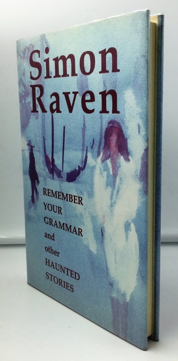 Raven, Simon - Remember your Grammar and other Haunted Stories | front cover