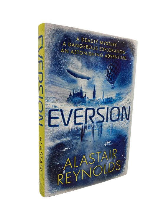 Reynolds, Alastair - Eversion | front cover. Published by Gollancz in 2022. Hardcover.  Condition:  Fine/Fine