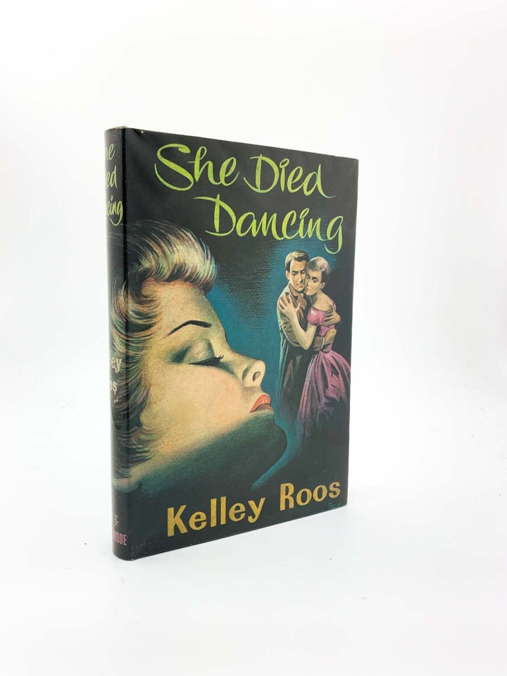 Roos, Kelley - She Died Dancing | front cover