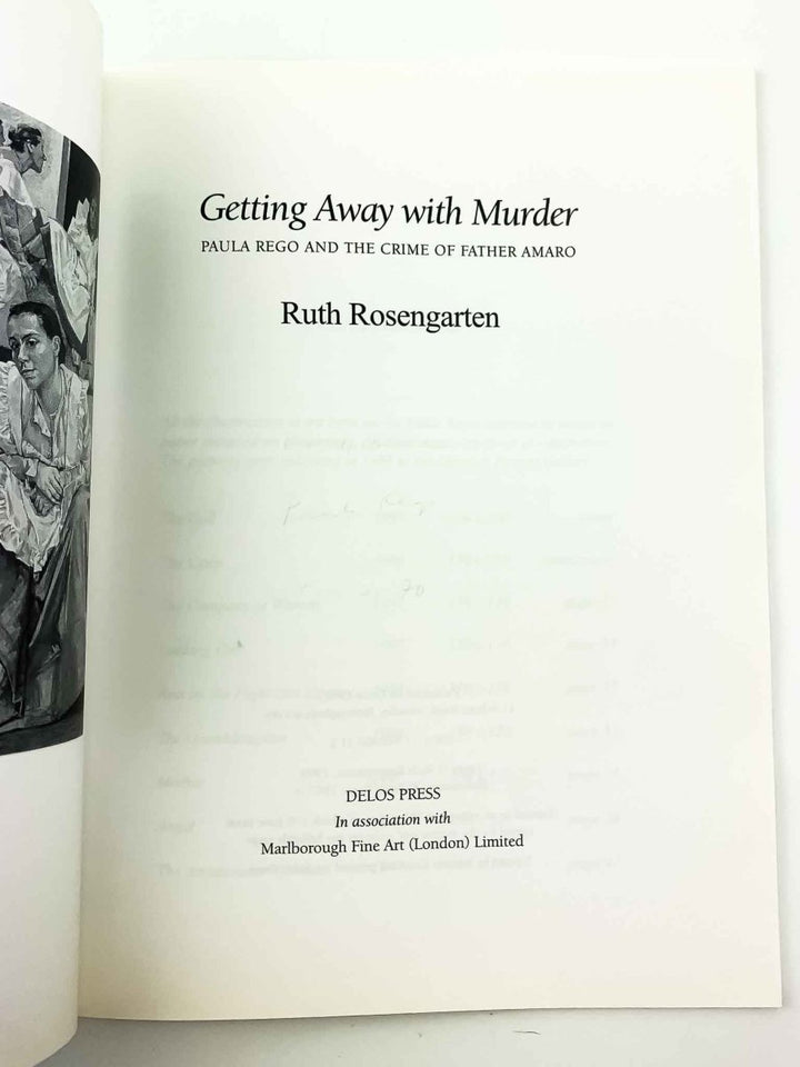 Rosengarten, Ruth - Getting Away with Murder : Paula Rego and the Crime of Father Amaro - SIGNED by Paula Rego | image4
