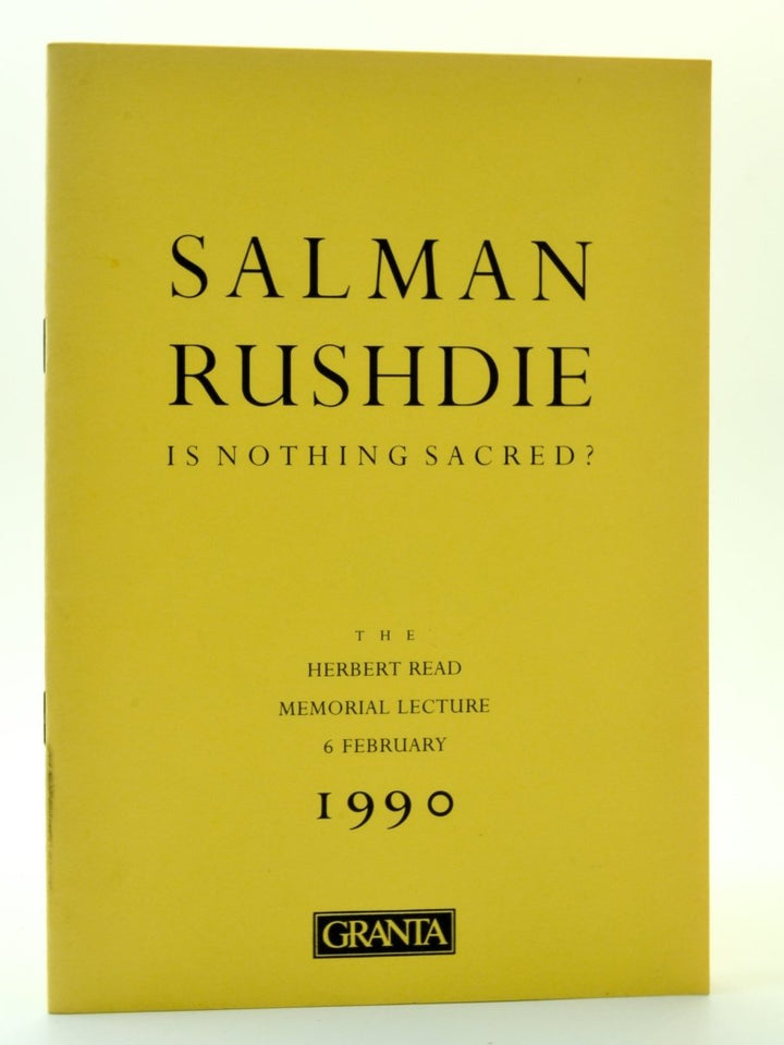 Rushdie, Salman - Is Nothing Sacred ? - SIGNED | front cover