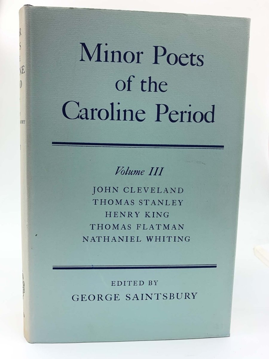 Saintsbury, George ( edits ) - Minor Poets of the Caroline Period ( three volumes ) | sample illustration