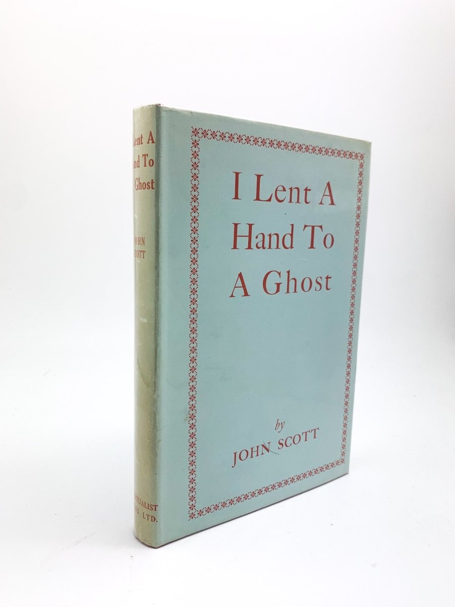 Scott, John - I Lent a Hand to a Ghost | image1