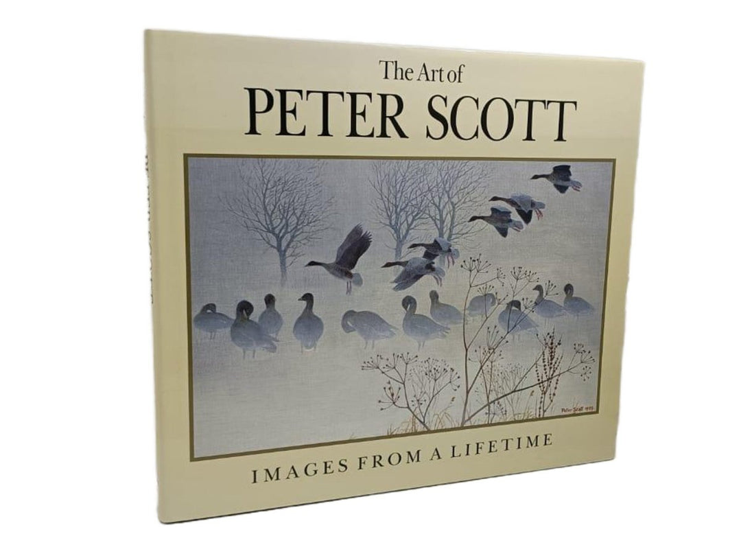 Scott, Phillipa - The Art of Peter Scott : Images from a Lifetime - SIGNED | front cover