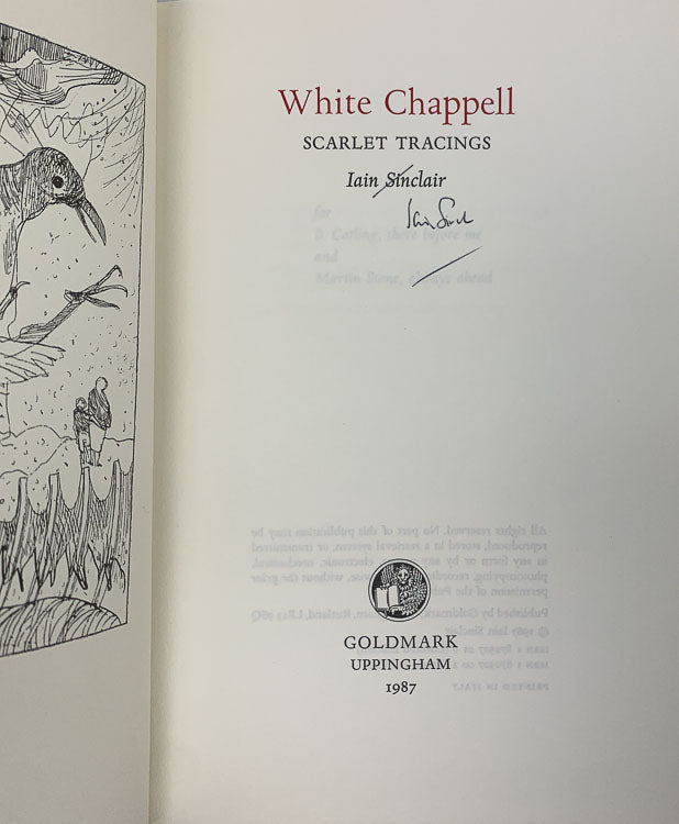 Sinclair, Iain - White Chappell Scarlet Tracings - SIGNED | image3