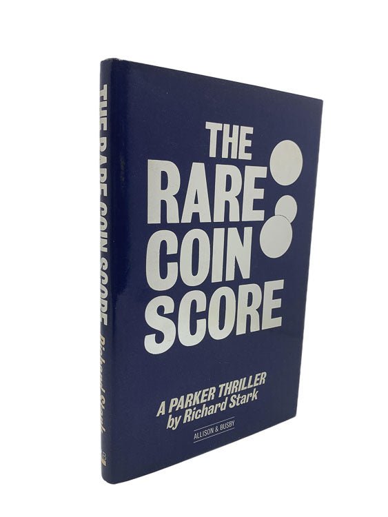Richard Stark - SIGNED | The Rare Coin Score | Cheltenham Rare Books